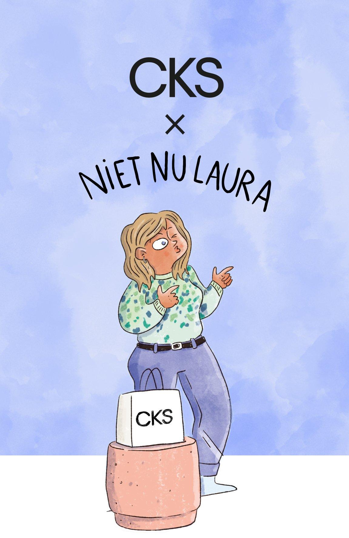 CKS X NIET NU LAURA